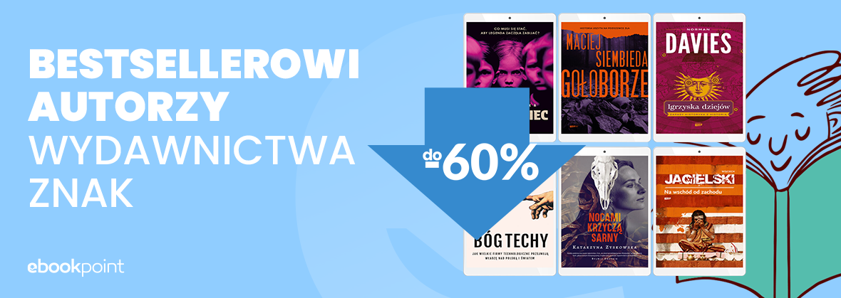 Topowi autorzy Wydawnictwa Znak / do -60%